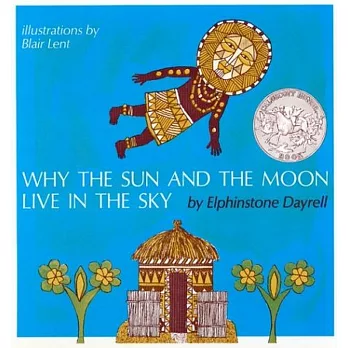 Why the sun and the moon live in the sky /