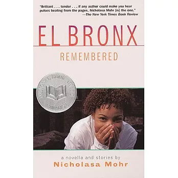 El Bronx remembered : a novella and stories /