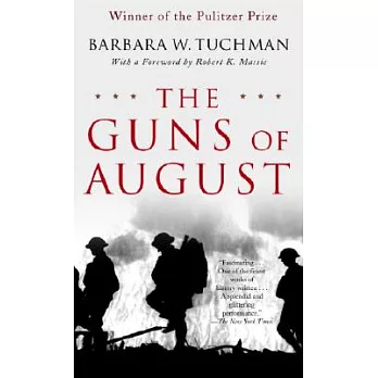 The guns of August /