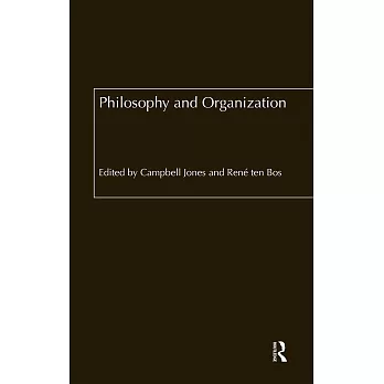 Philosophy and organization /