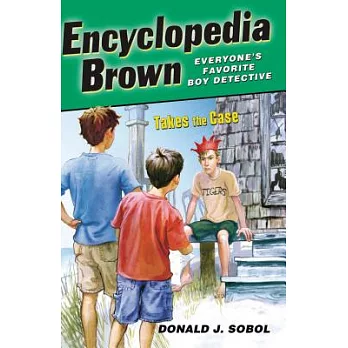 Encyclopedia Brown takes the case /