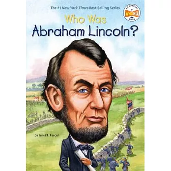 Who was Abraham Lincoln? /