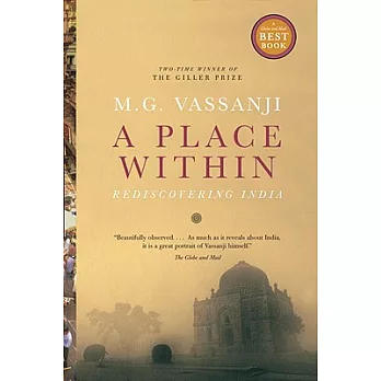 A place within : rediscovering India /