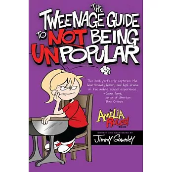 The tweenage guide to not being unpopular /