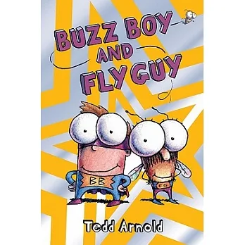 Buzz boy and fly girl /