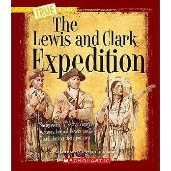 The Lewis and Clark Expedition /