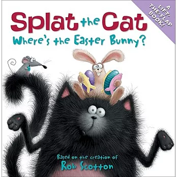 Splat the cat : where