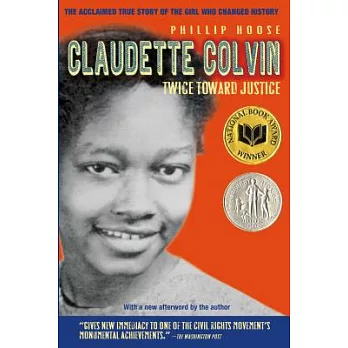 Claudette Colvin : twice toward justice /