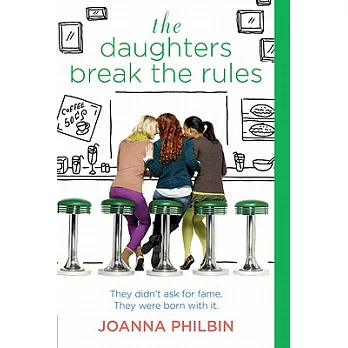 The daughters break the rules /