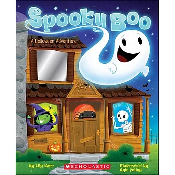 Spooky boo : a Halloween adventure /