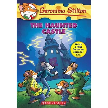 Geronimo Stilton(46) : The haunted castle /