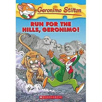 Geronimo Stilton(47) : Run for the hills, Geronimo! /
