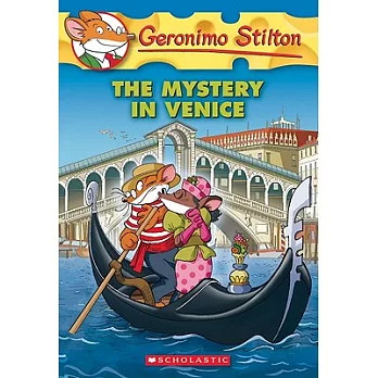 Geronimo Stilton(48) : The mystery in Venice /