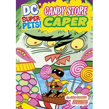 Candy store caper /