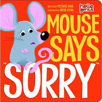 Mouse says "sorry" /