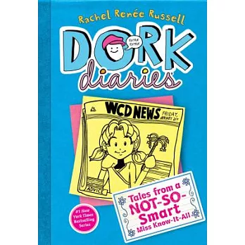 Dork diaries : Tales from a not-so-smart Miss Know-It-All / 5
