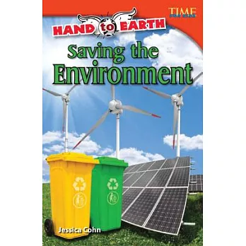 Hand to hand : saving the environment.