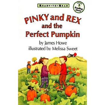 Pinky and Rex and the perfect pumpkin /