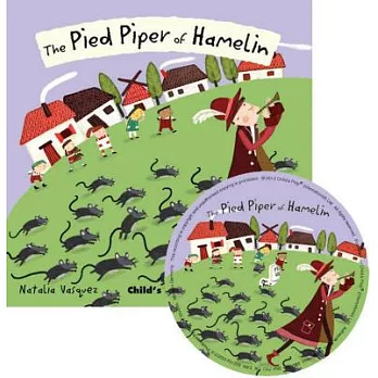 The pied piper of Hamelin /