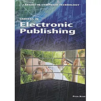 Careers in electronic publishing /