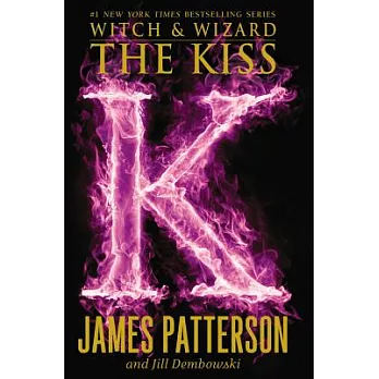 Witch & wizard (4) : the kiss