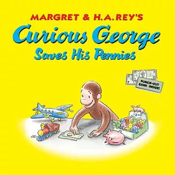 Curious George saves his pennies /