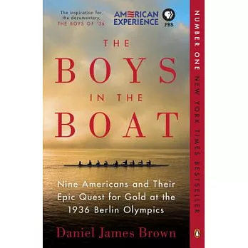 The boys in the boat nine Americans and their epic quest for gold at the 1936 Berlin Olympics