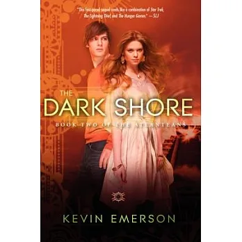 The dark shore : book two of the Atlanteans /