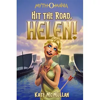 Hit the road, Helen! /