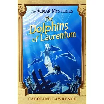 The dolphins of Laurentum /
