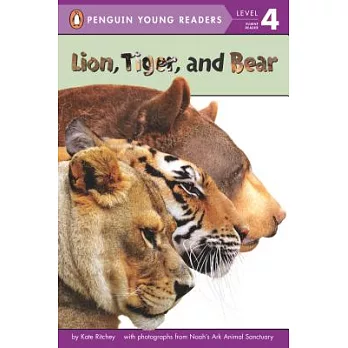 Lion, tiger, and bear /