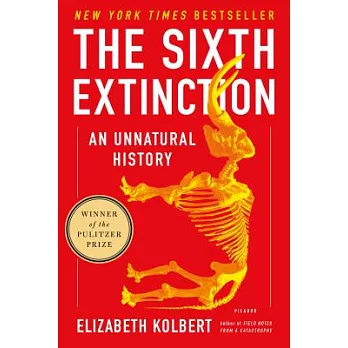 The sixth extinction : an unnatural history /