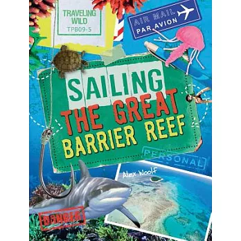 Sailing the Great Barrier Reef /