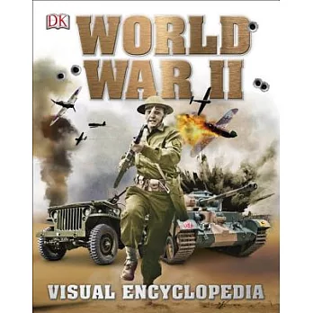 World War II : visual encyclopedia /