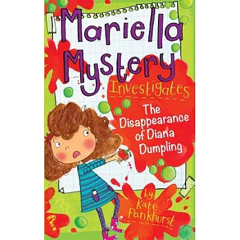 Mariella Mystery investigates the disappearance of Diana Dumpling /