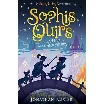 Sophie Quire and the last Storyguard /