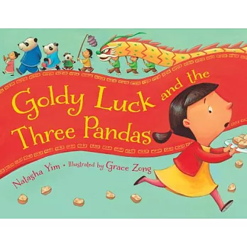 Goldy Luck and the three pandas /