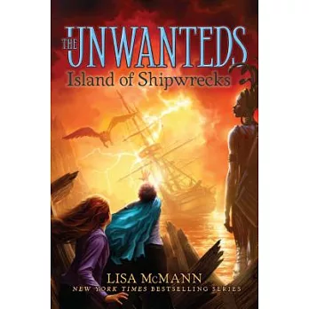 The Unwanteds (5) : Island of shipwrecks /