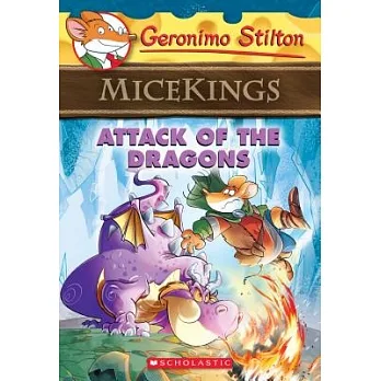 Micekings : attack of the dragons /
