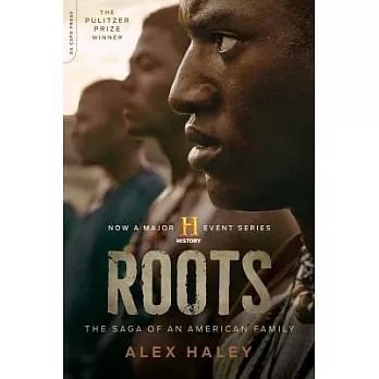 Roots : the saga of an American family /