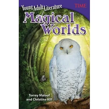 Young adult literature : magical worlds /