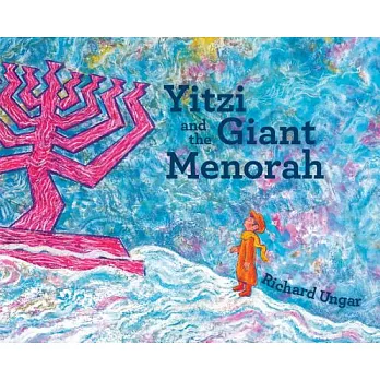 Yitzi and the giant menorah /
