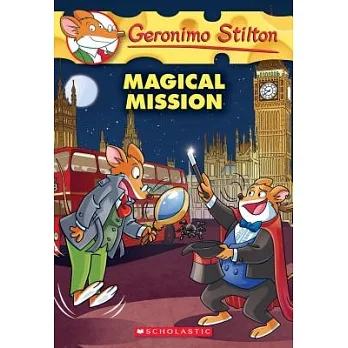 Geronimo Stilton(64) : Magical mission /