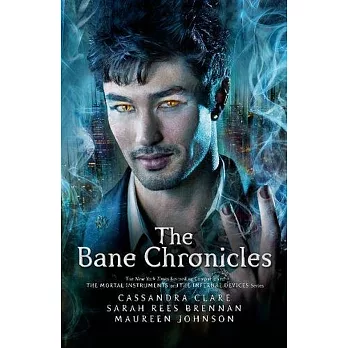 The Bane chronicles /