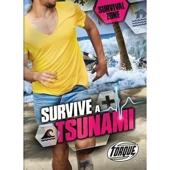Survive a tsunami /