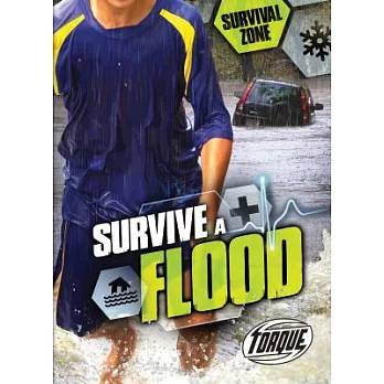 Survive a flood /
