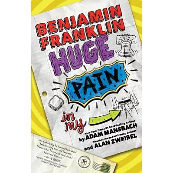 Benjamin Franklin huge pain in my ... /