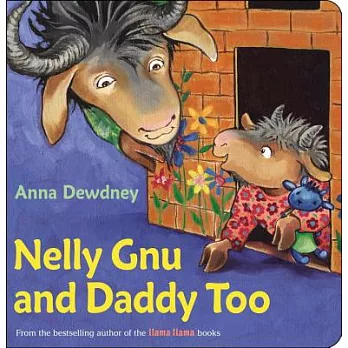 Nelly Gnu and Daddy too /
