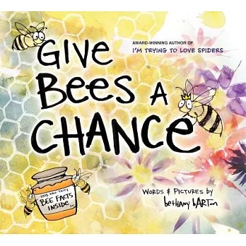 Give bees a chance /