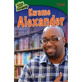 Game changers : Kwame Alexander /